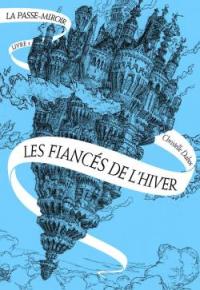 La-passe-miroir--Les-fiances-de-lhiver.jpg